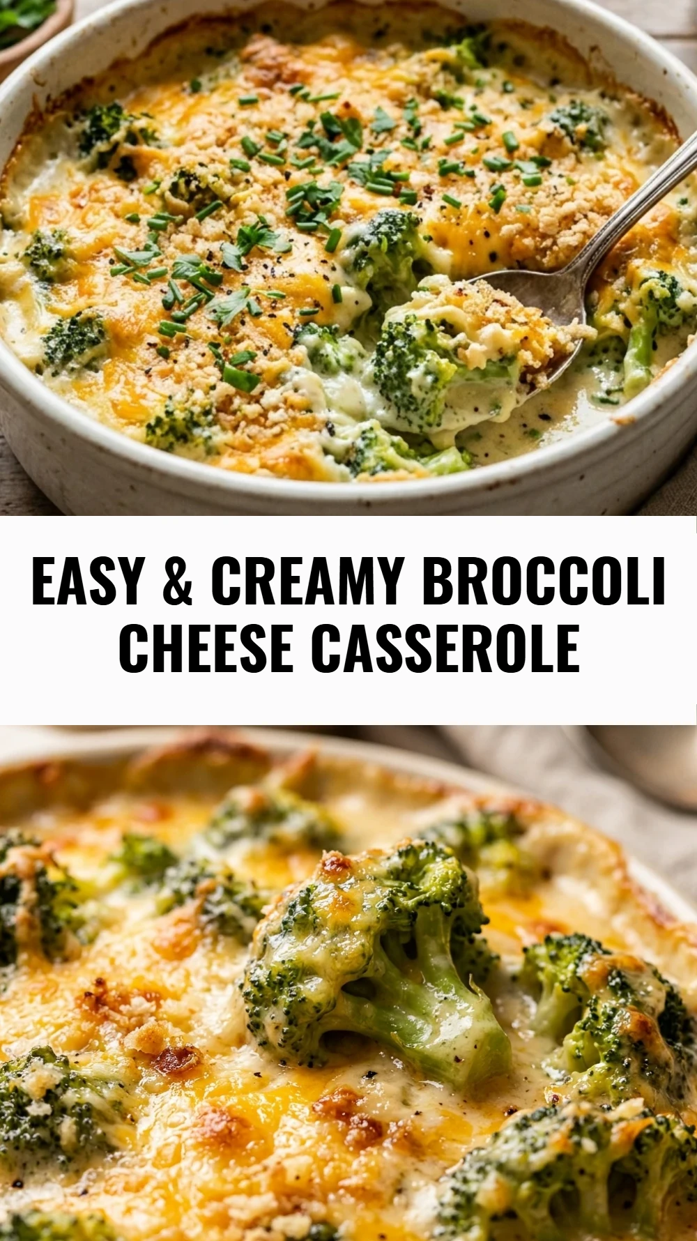 Easy & Creamy Broccoli Cheese Casserole