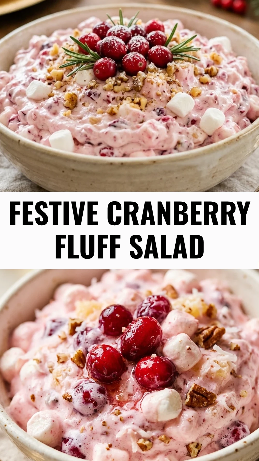 Festive Cranberry Fluff Salad